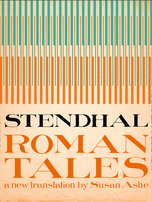 Title details for The Roman Tales by Stendhal - Available